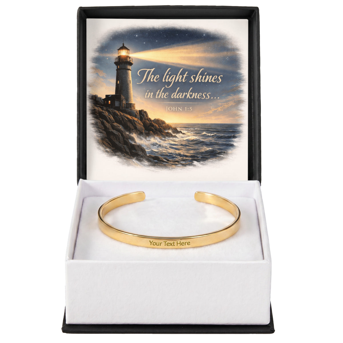 Cuff Bracelet - Engraved " The light shines " or your info
